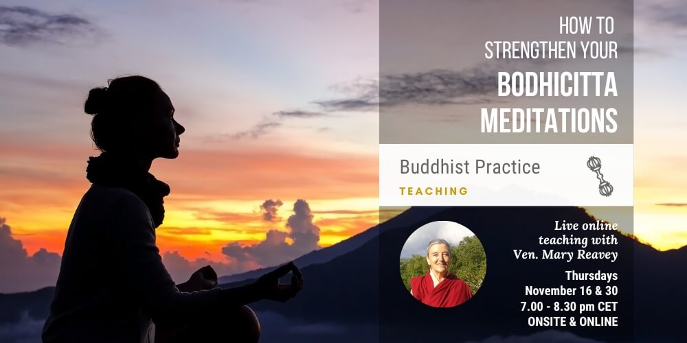How to Strengthen Your Bodhicitta Meditations