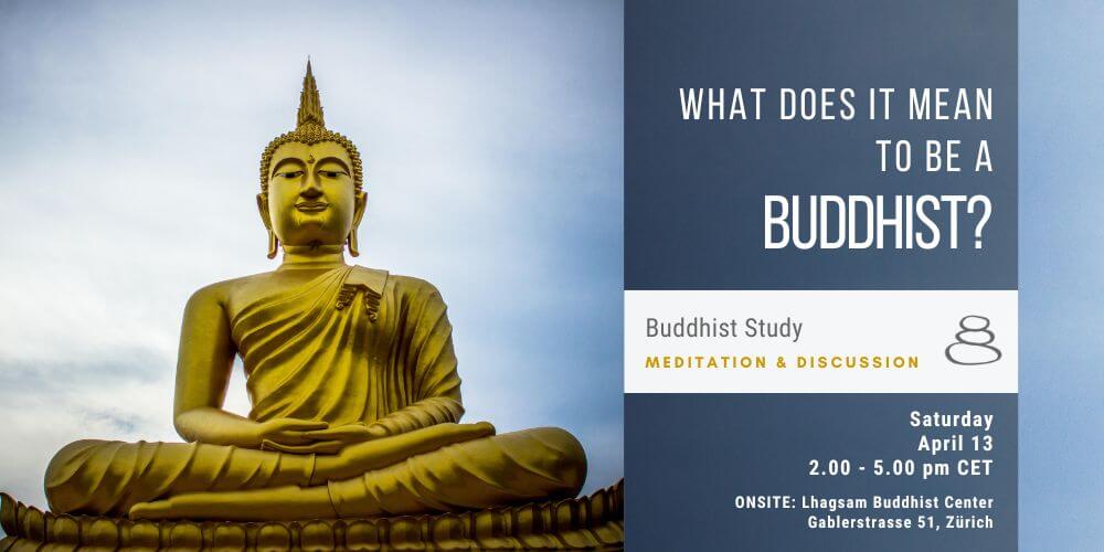What does it mean to be a Buddhist